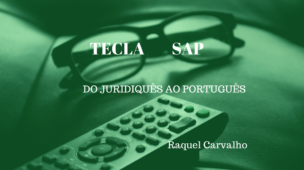 TECLA-SAP-do-juridiquês-ao-português