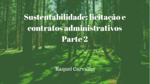 sustentabilidade-licitação-contratos-administrativos-parte-2